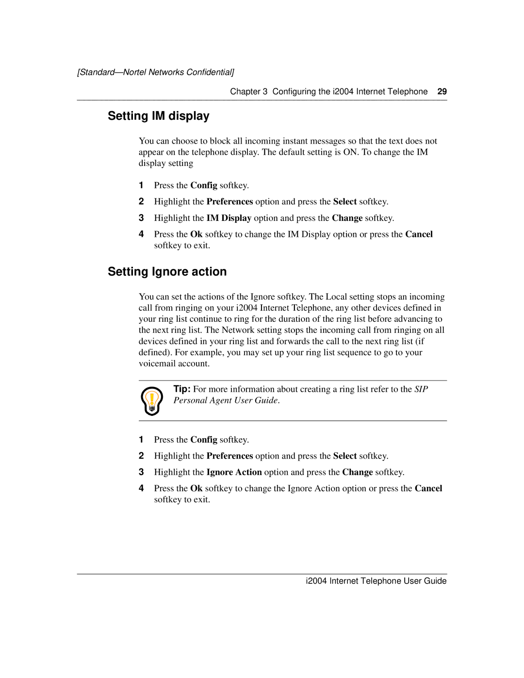 Nortel Networks i2004 manual Setting IM display, Setting Ignore action 