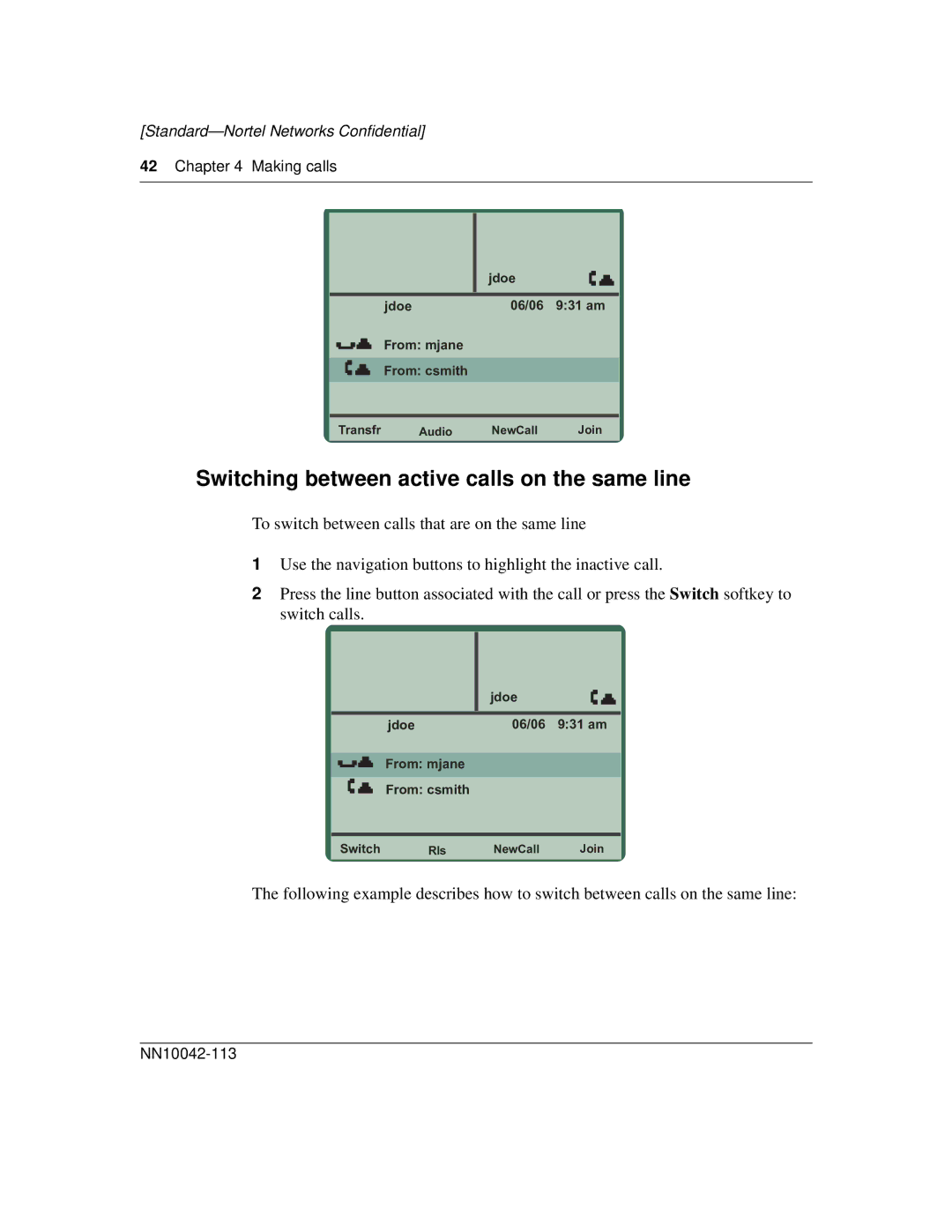 Nortel Networks i2004 manual Switching between active calls on the same line 