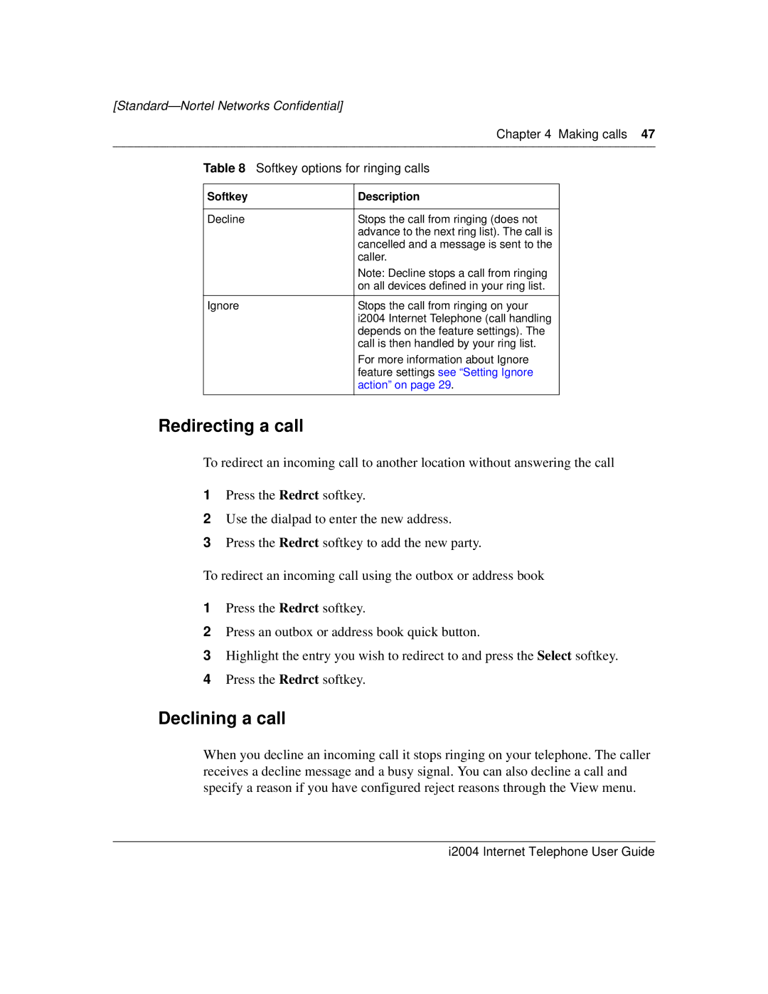 Nortel Networks i2004 manual Redirecting a call, Declining a call, Softkey Description 