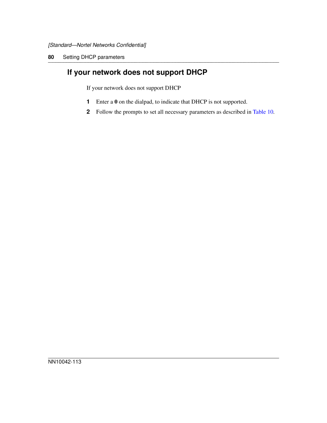 Nortel Networks i2004 manual If your network does not support Dhcp 