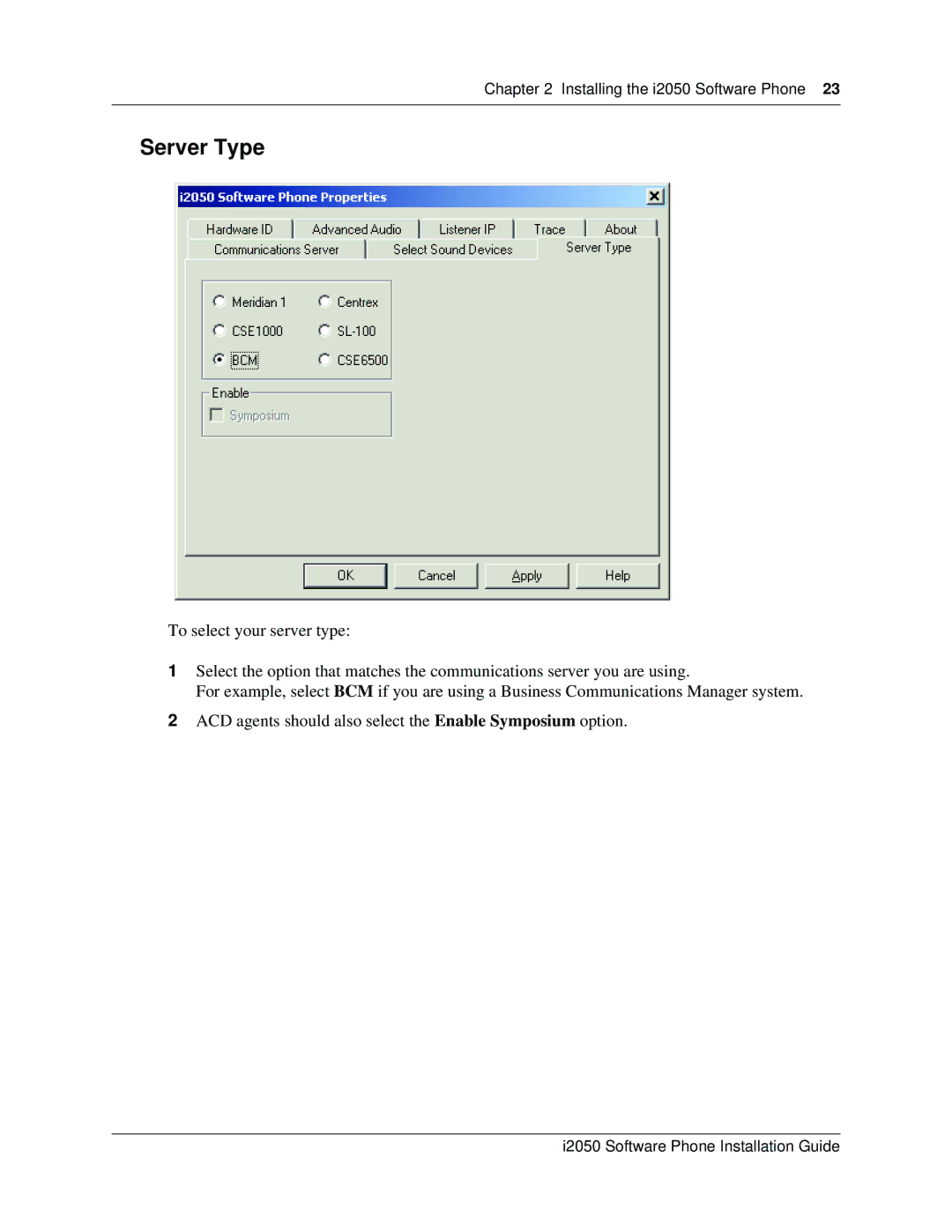 Nortel Networks i2050 manual Server Type 