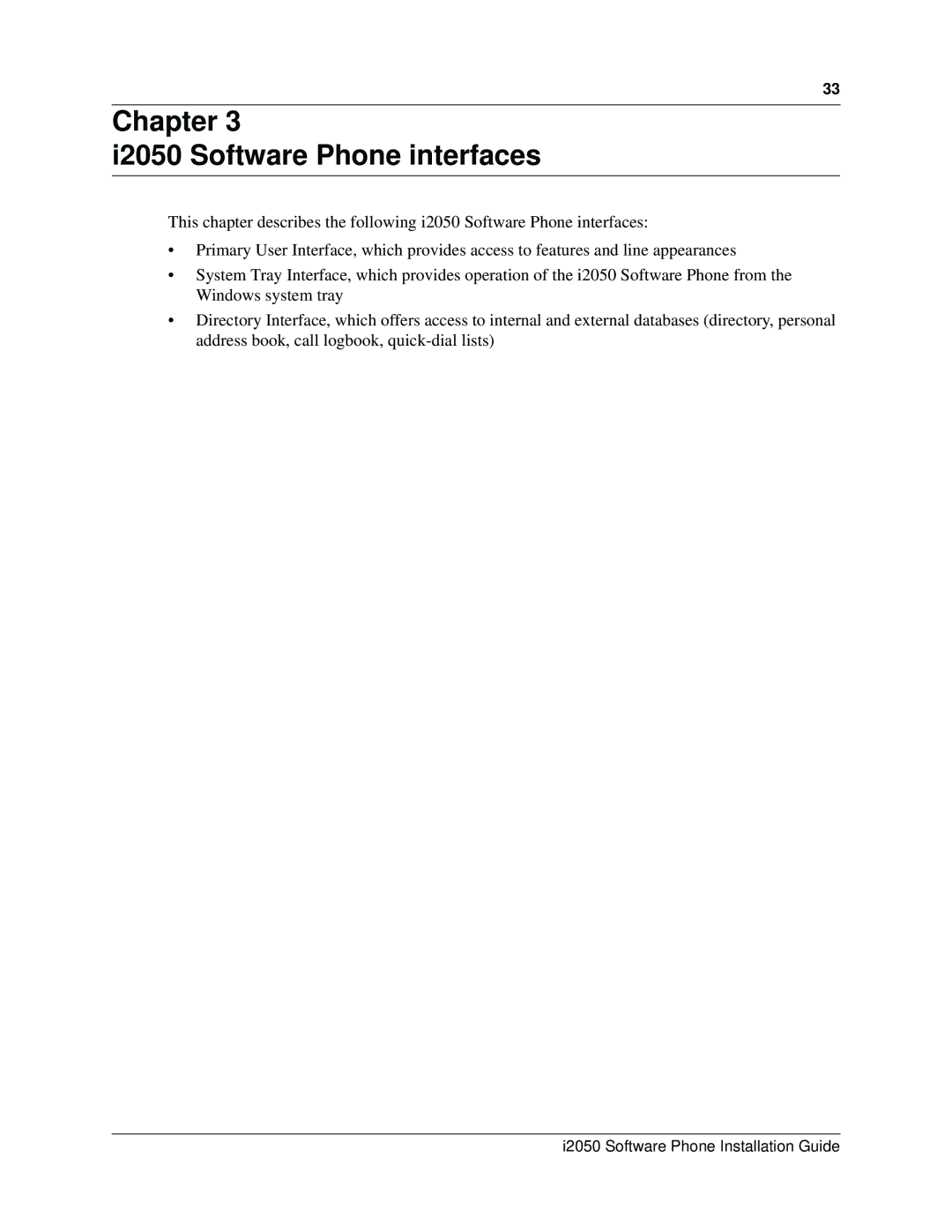 Nortel Networks i2050 manual Chapter I2050 Software Phone interfaces 