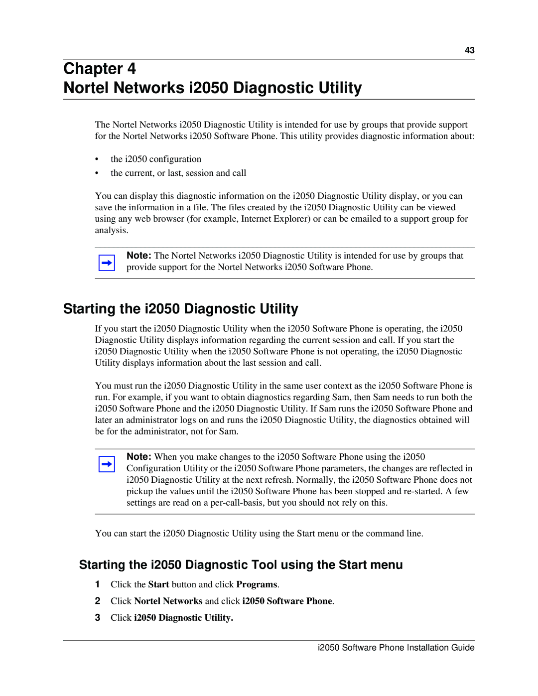 Nortel Networks manual Chapter Nortel Networks i2050 Diagnostic Utility, Starting the i2050 Diagnostic Utility 