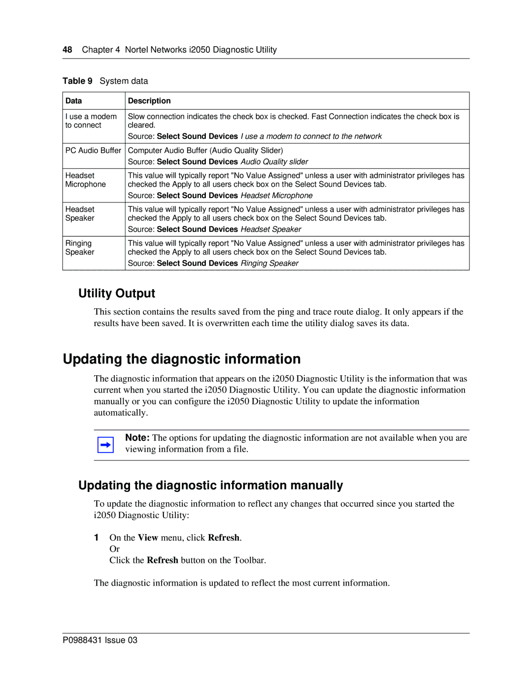 Nortel Networks i2050 Utility Output, Updating the diagnostic information manually, Ringing 