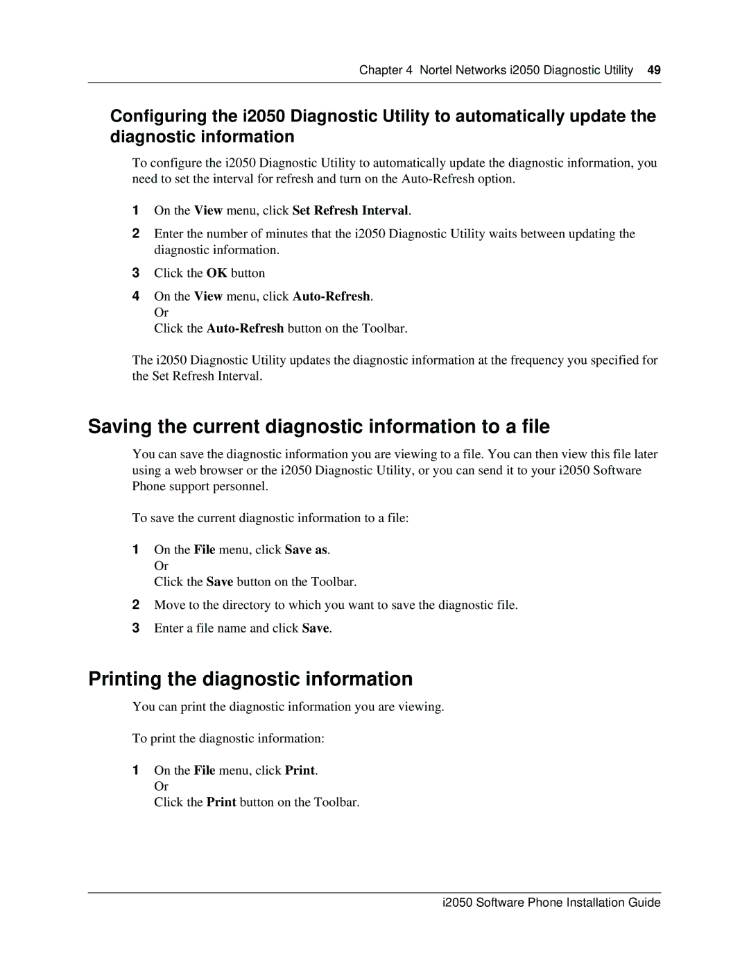 Nortel Networks i2050 manual Saving the current diagnostic information to a file, Printing the diagnostic information 