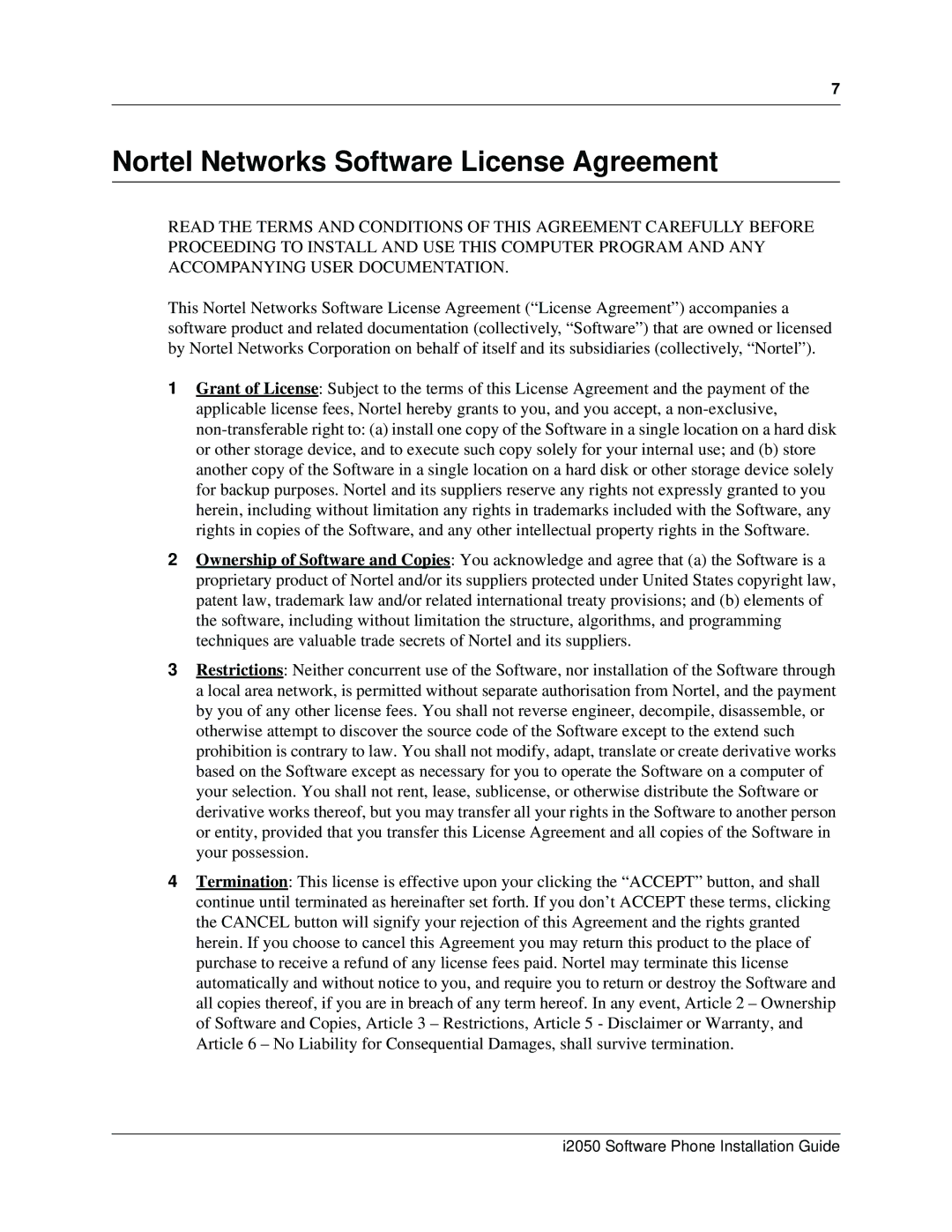 Nortel Networks i2050 manual Nortel Networks Software License Agreement 