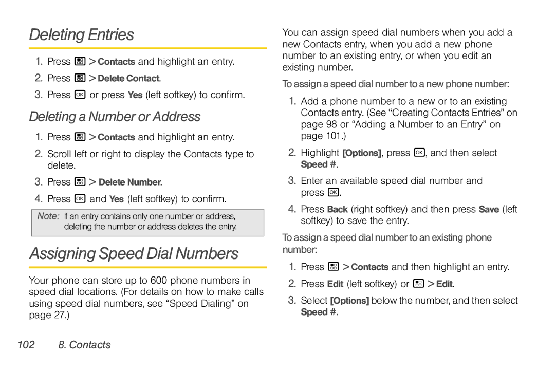 Nortel Networks I680 manual Deleting Entries, Assigning Speed Dial Numbers, Deleting a Number or Address, 102 8. Contacts 