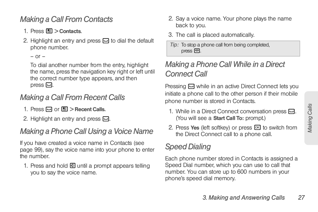 Nortel Networks I680 manual Making a Call From Contacts, Making a Call From Recent Calls, Speed Dialing 