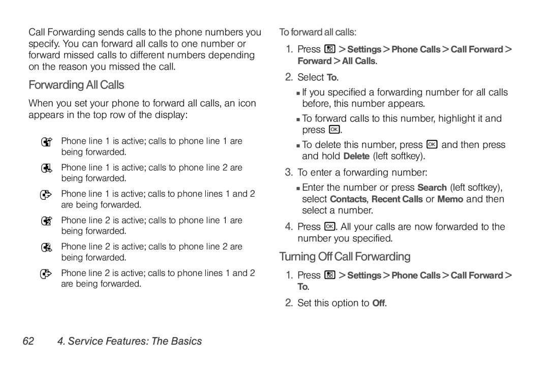 Nortel Networks I680 manual ForwardingAllCalls, TurningOffCallForwarding, Toforwardallcalls, Set this option to Off 