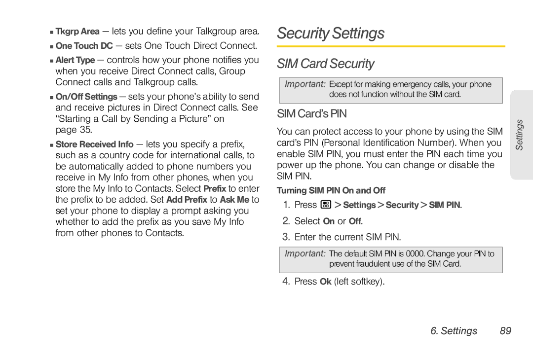 Nortel Networks I680 manual Security Settings, SIM Card Security, SIMCard’sPIN, Select On or Off Enter the current SIM PIN 