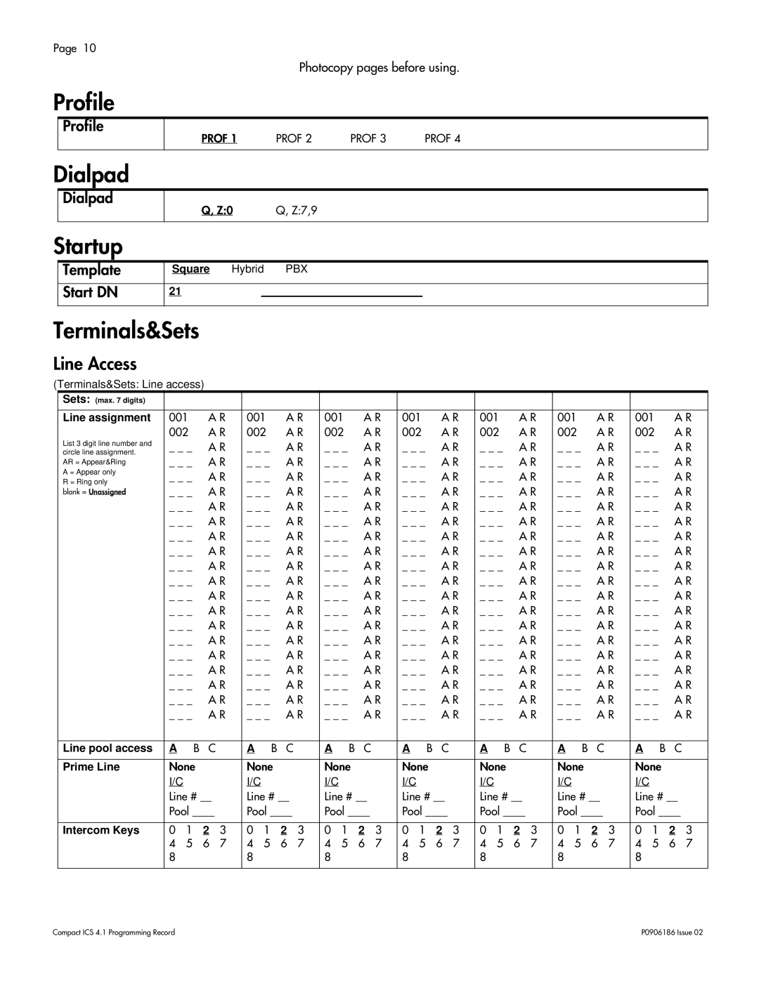 Nortel Networks ICS 4.1 manual Profile, Dialpad, Startup, Line Access, Photocopy pages before using 