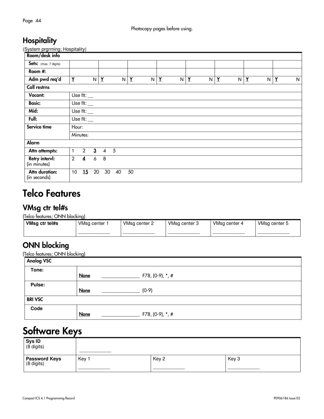 Nortel Networks ICS 4.1 manual Telco Features, Software Keys, VMsg ctr tel#s, ONN blocking 