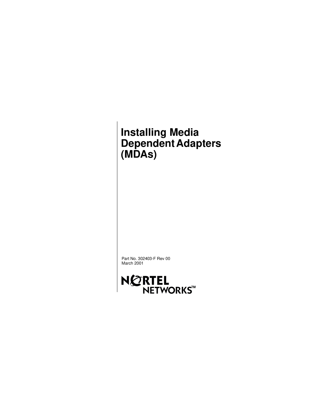 Nortel Networks manual Installing Media Dependent Adapters MDAs 