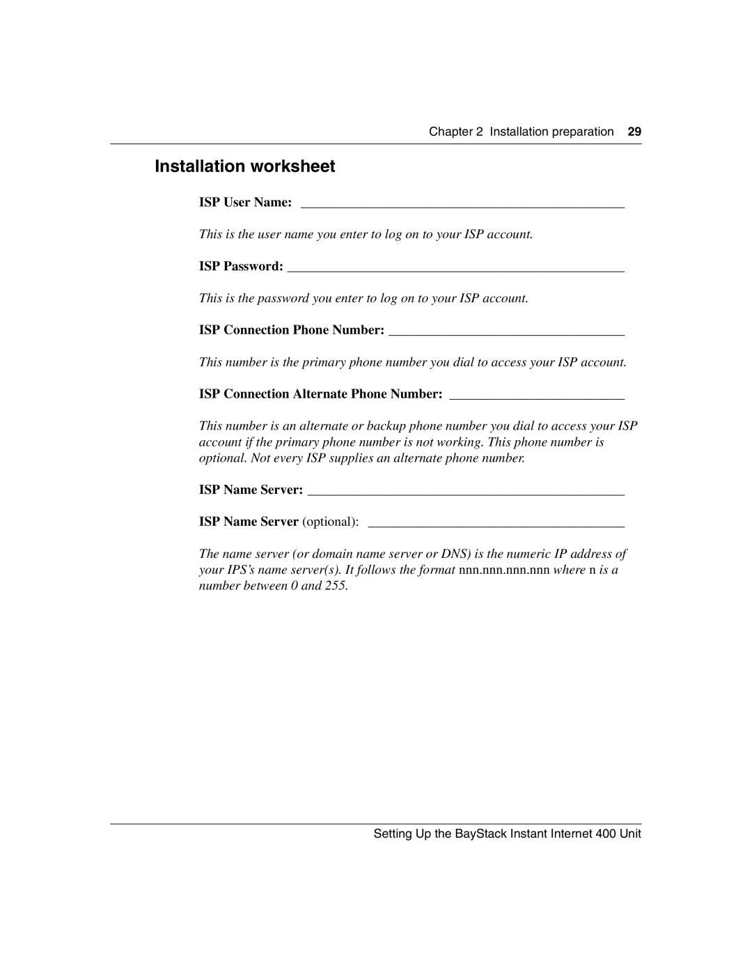 Nortel Networks Instant Internet 400 Unit manual Installation worksheet, ISP Connection Alternate Phone Number 