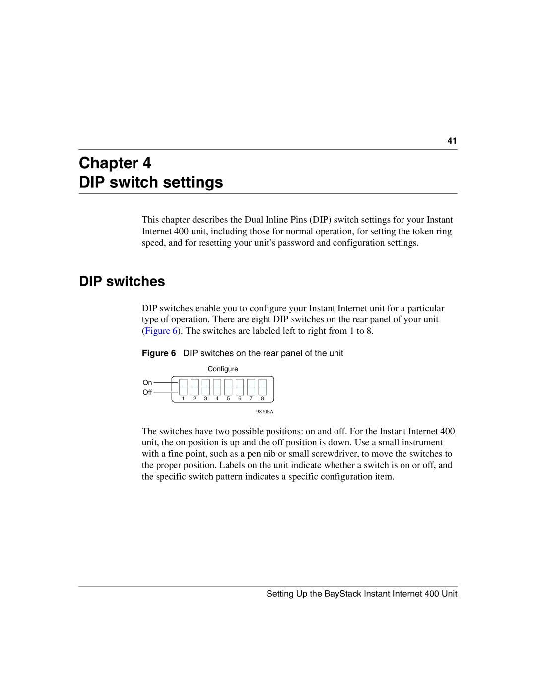 Nortel Networks Instant Internet 400 Unit manual Chapter DIP switch settings, DIP switches 