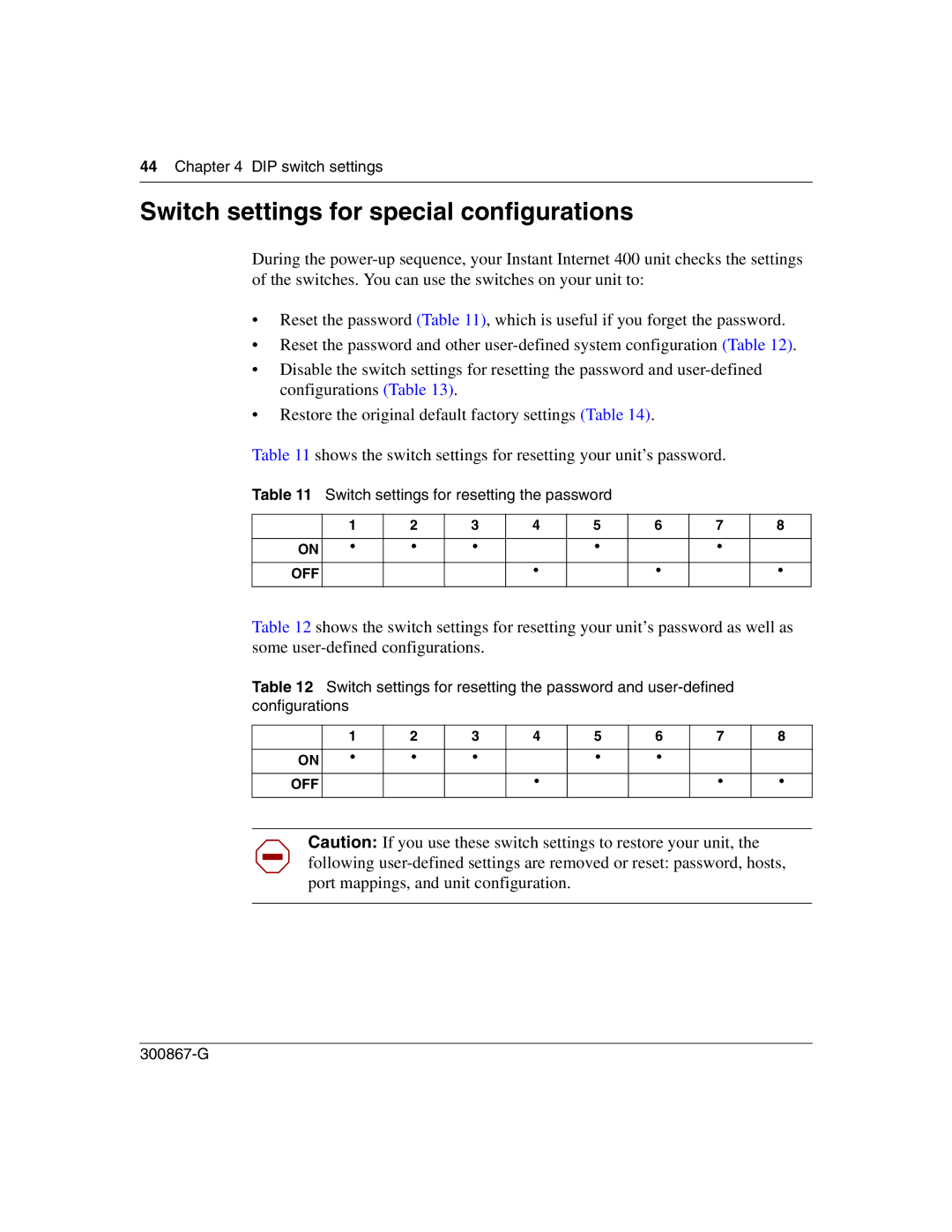 Nortel Networks Instant Internet 400 Unit manual Switch settings for special configurations 