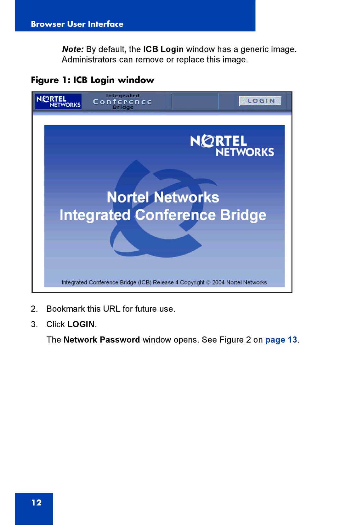 Nortel Networks Integrated Conference Bridge manual ICB Login window 