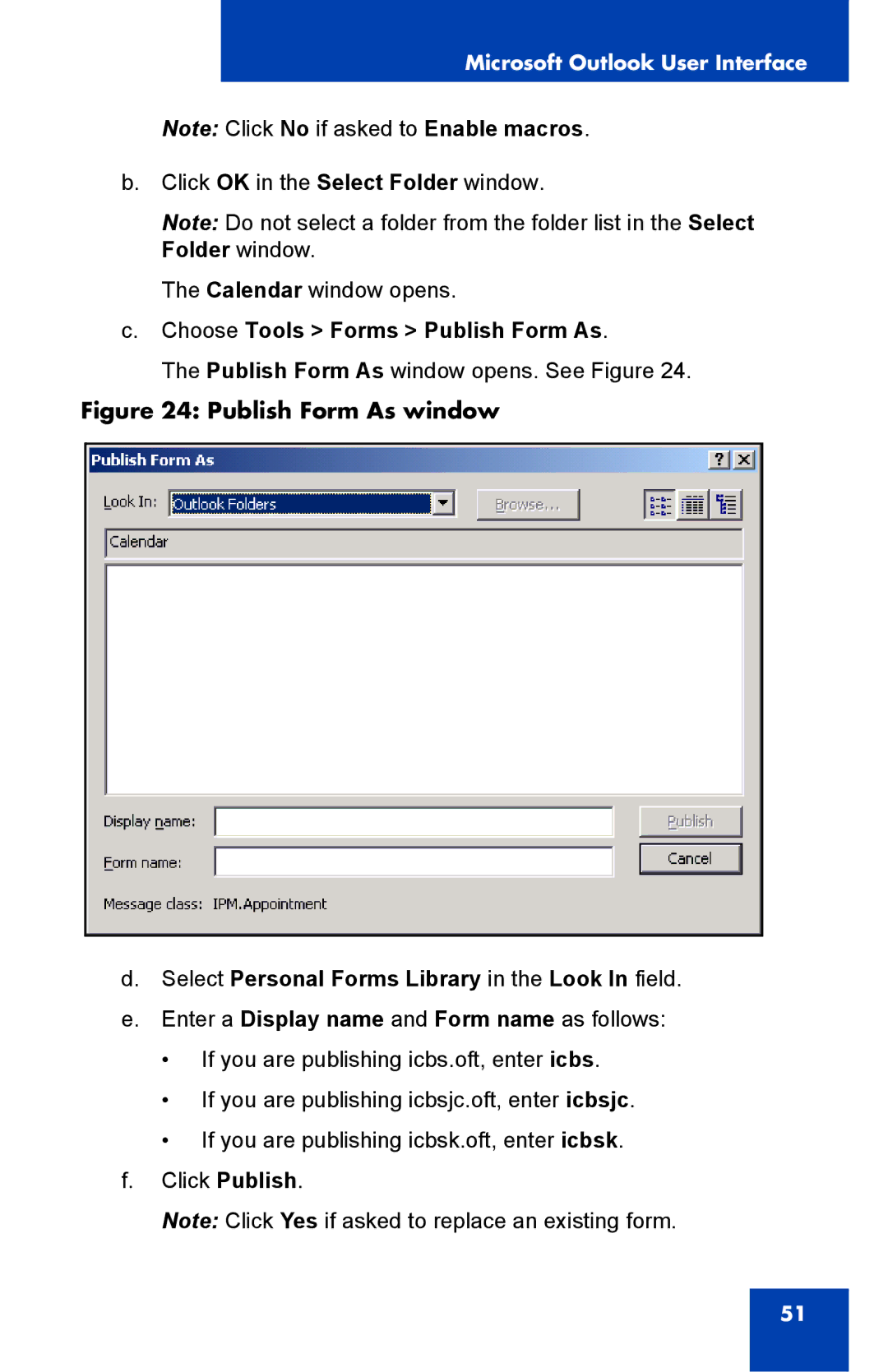 Nortel Networks Integrated Conference Bridge manual Choose Tools Forms Publish Form As 