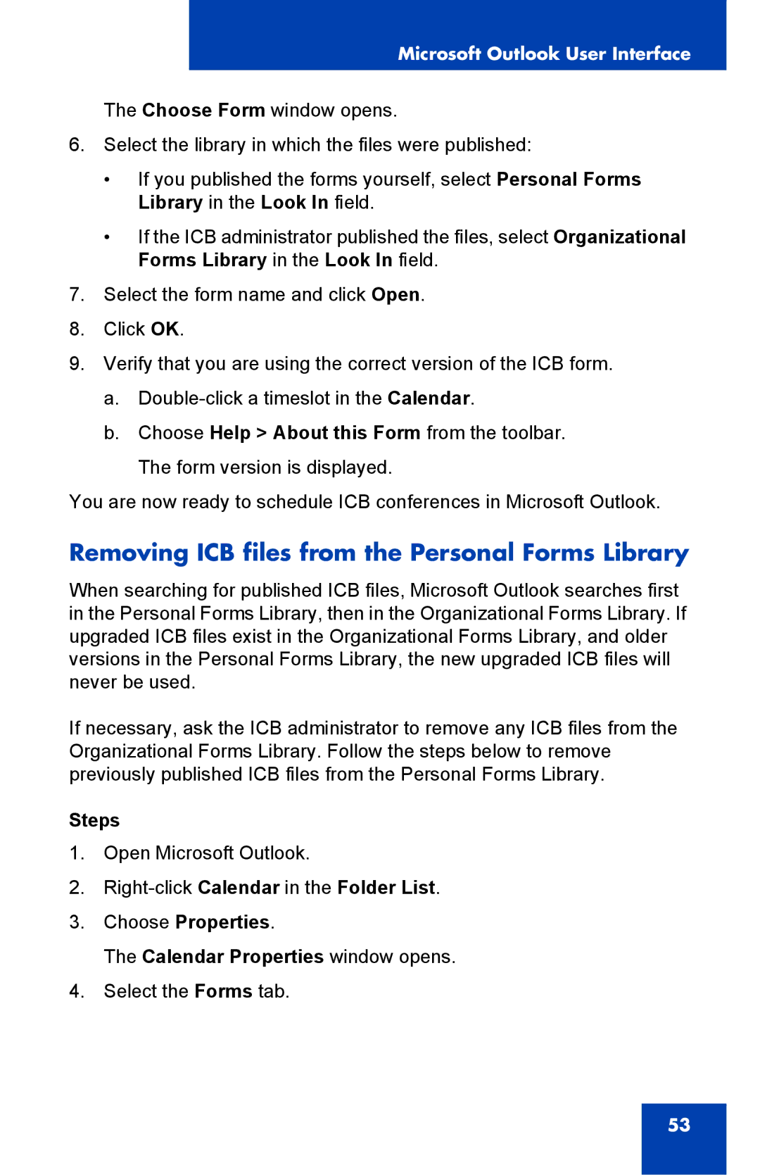 Nortel Networks Integrated Conference Bridge manual Removing ICB files from the Personal Forms Library 