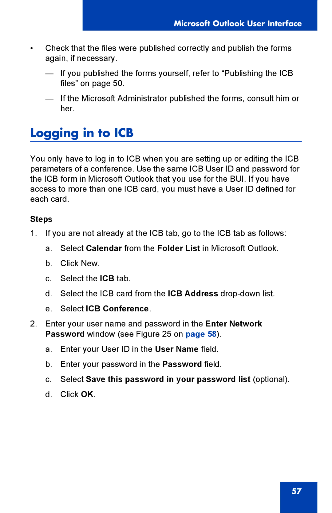 Nortel Networks Integrated Conference Bridge manual Logging in to ICB, Select ICB Conference 