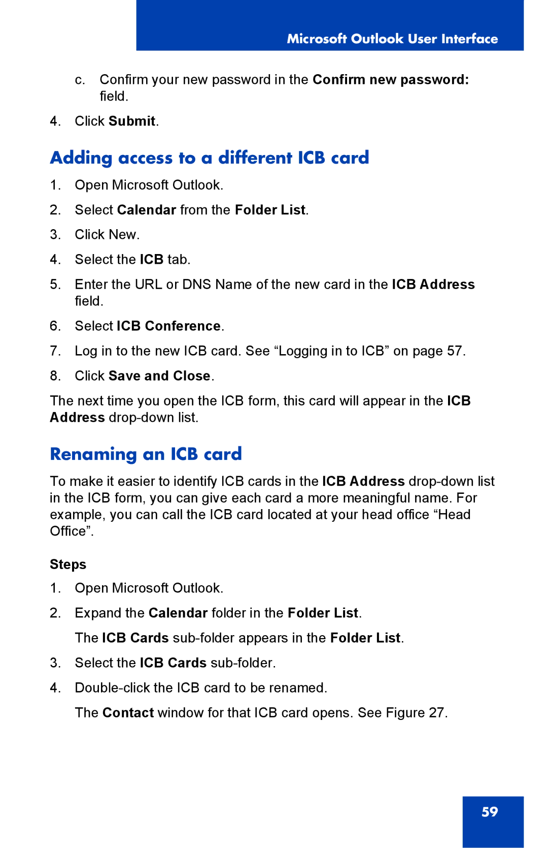 Nortel Networks Integrated Conference Bridge manual Adding access to a different ICB card, Renaming an ICB card 