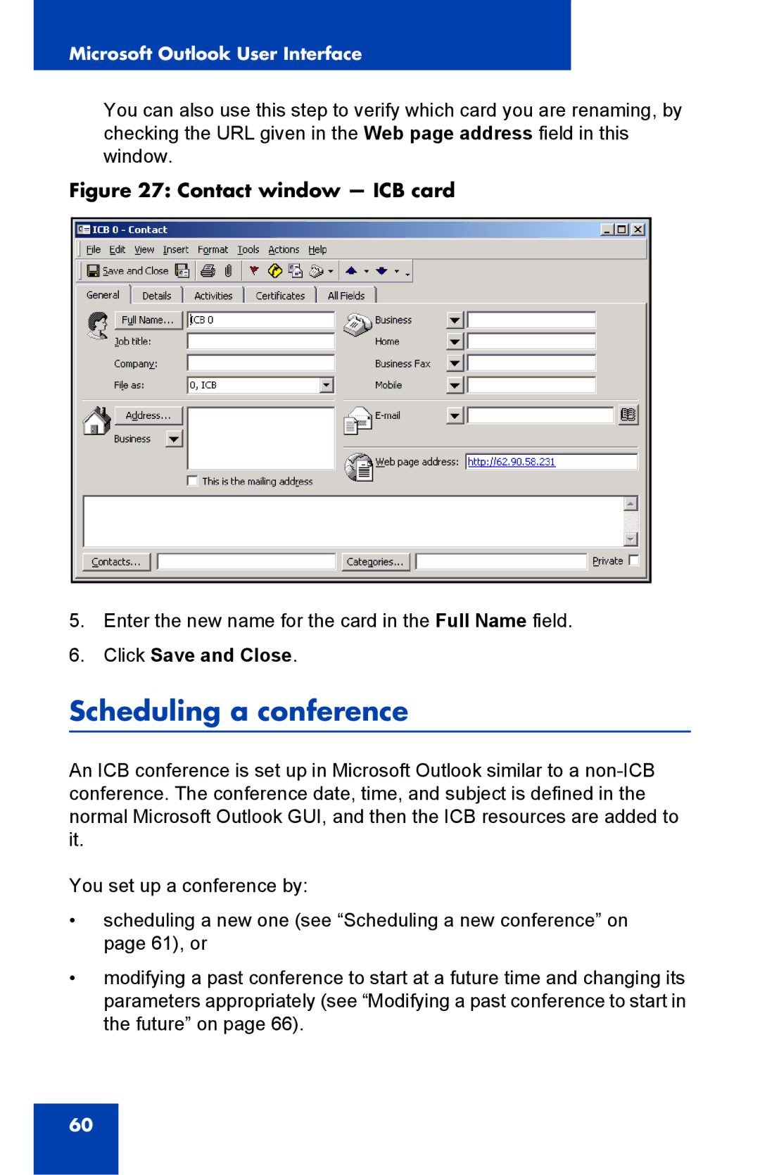 Nortel Networks Integrated Conference Bridge manual Scheduling a conference, Contact window ICB card 