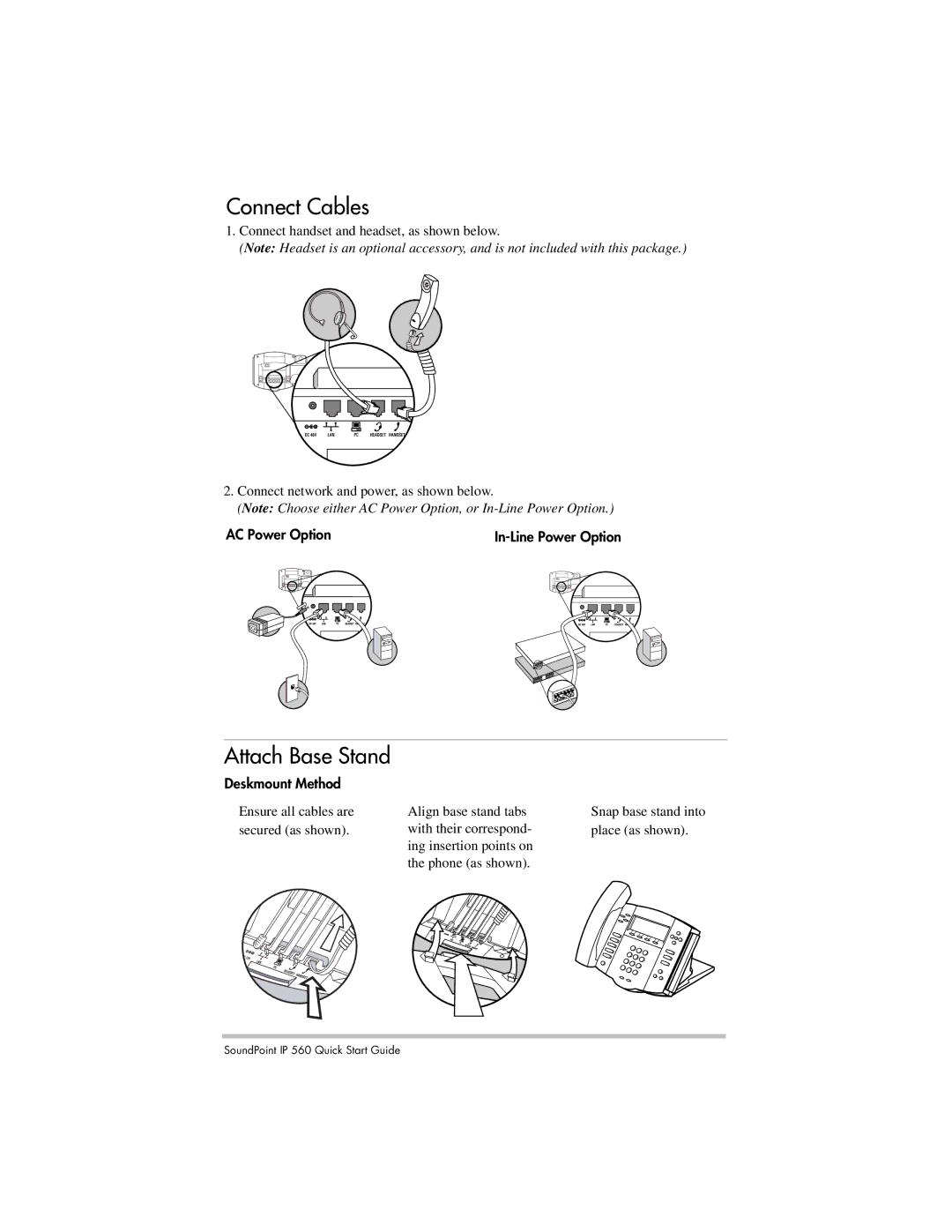 Nortel Networks IP 560 Connect Cables, Attach Base Stand, AC Power Option In-Line Power Option, Deskmount Method 