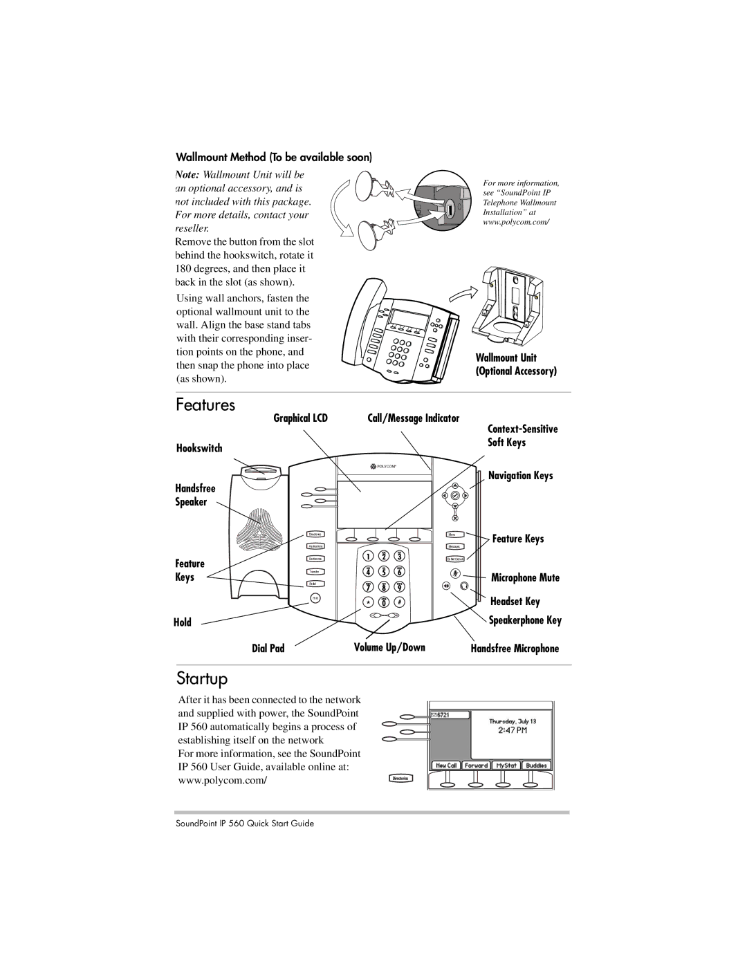 Nortel Networks IP 560 quick start Features, Startup, Wallmount Method To be available soon 