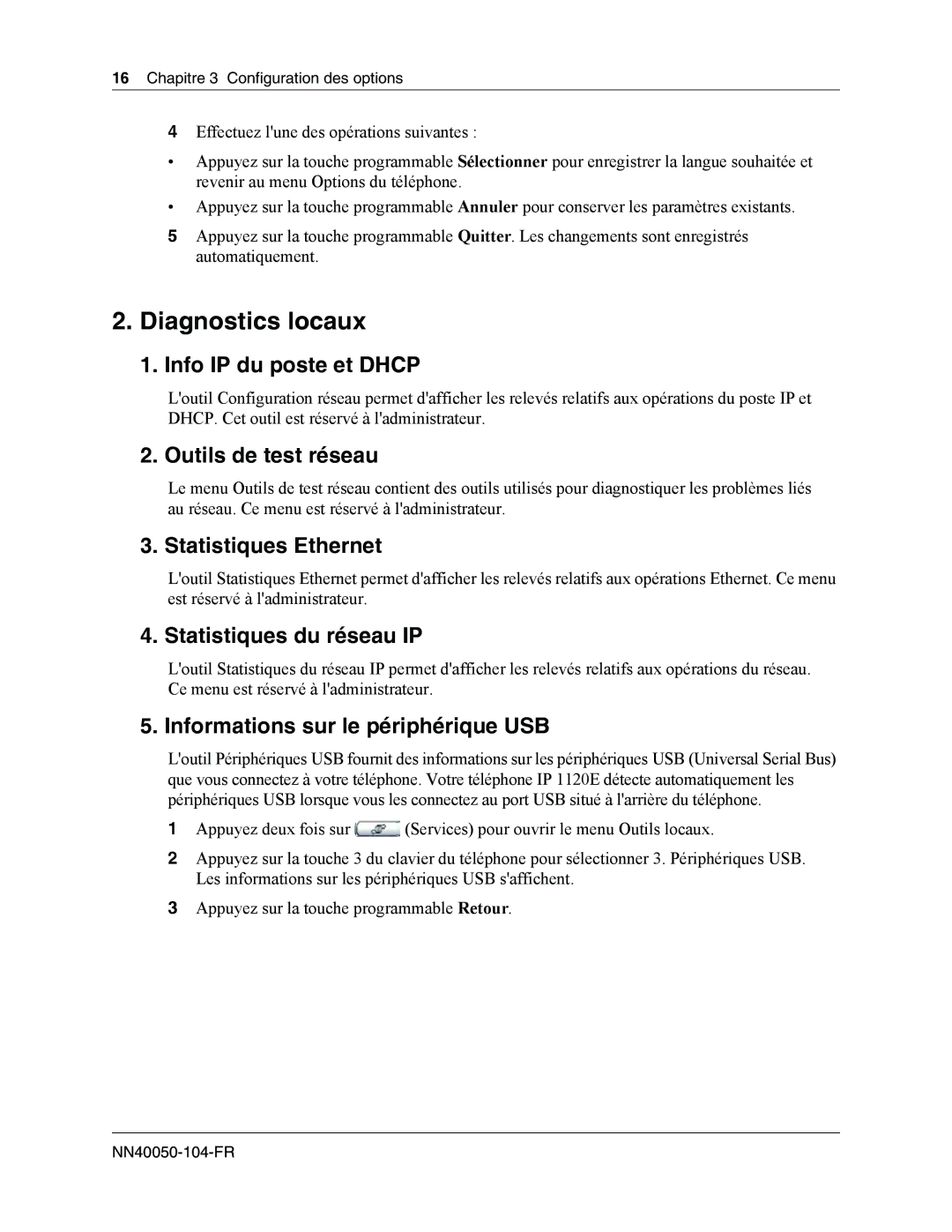 Nortel Networks IP Phone 1120E manual Diagnostics locaux 