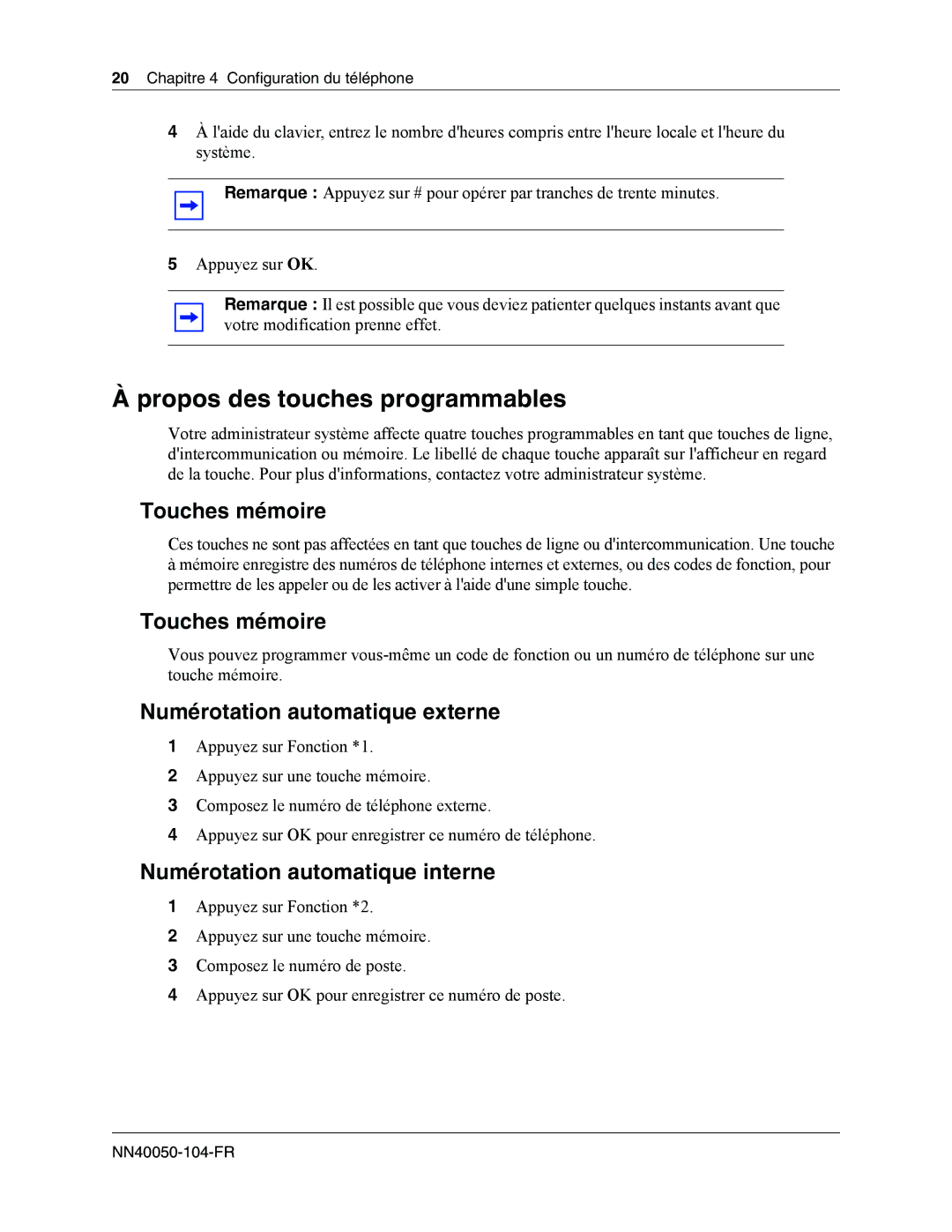 Nortel Networks IP Phone 1120E manual Propos des touches programmables, Touches mémoire, Numérotation automatique externe 