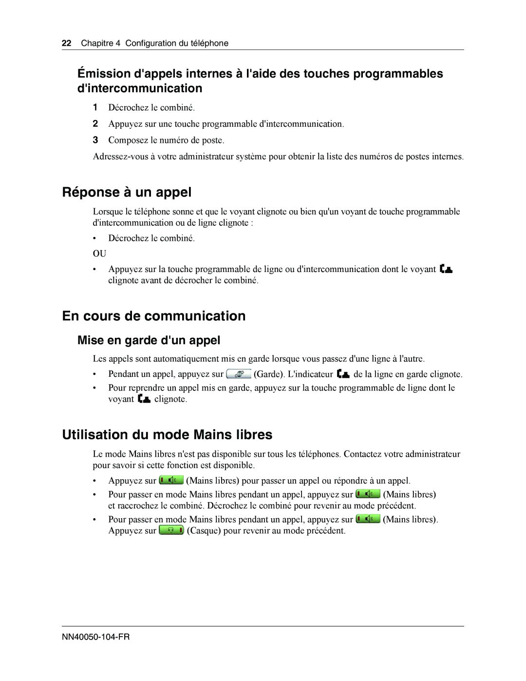 Nortel Networks IP Phone 1120E manual Réponse à un appel, En cours de communication, Utilisation du mode Mains libres 