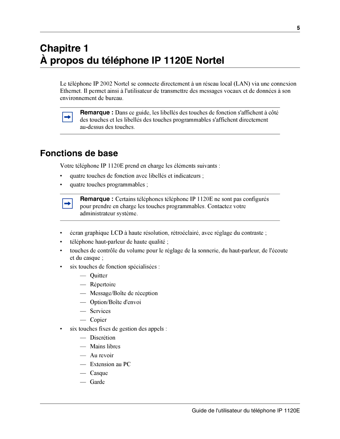 Nortel Networks IP Phone 1120E manual Chapitre Propos du téléphone IP 1120E Nortel, Fonctions de base 