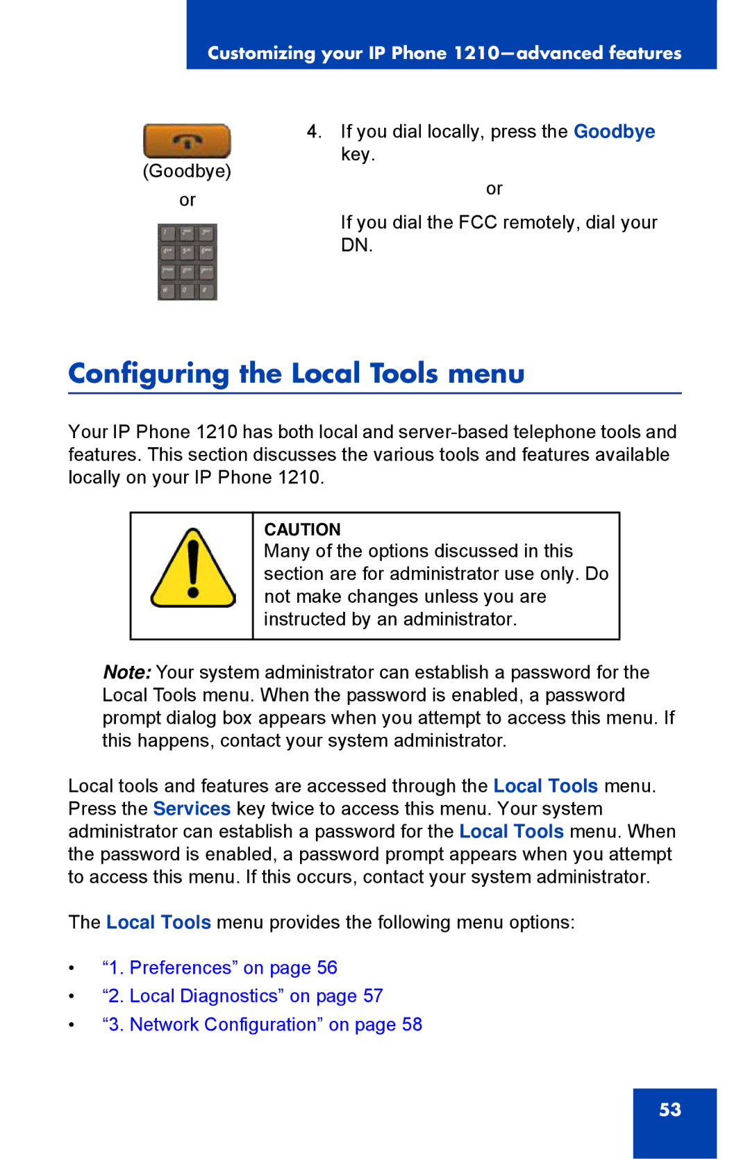 Nortel Networks IP Phone 1210 manual Configuring the Local Tools menu 