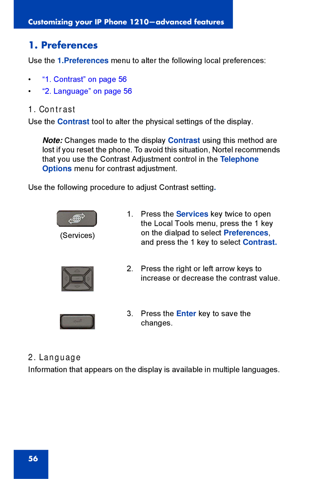 Nortel Networks IP Phone 1210 manual Preferences, Contrast, Language 