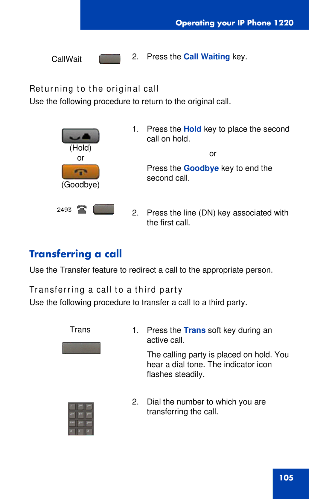 Nortel Networks IP Phone 1220 manual Returning to the original call, Transferring a call to a third party 