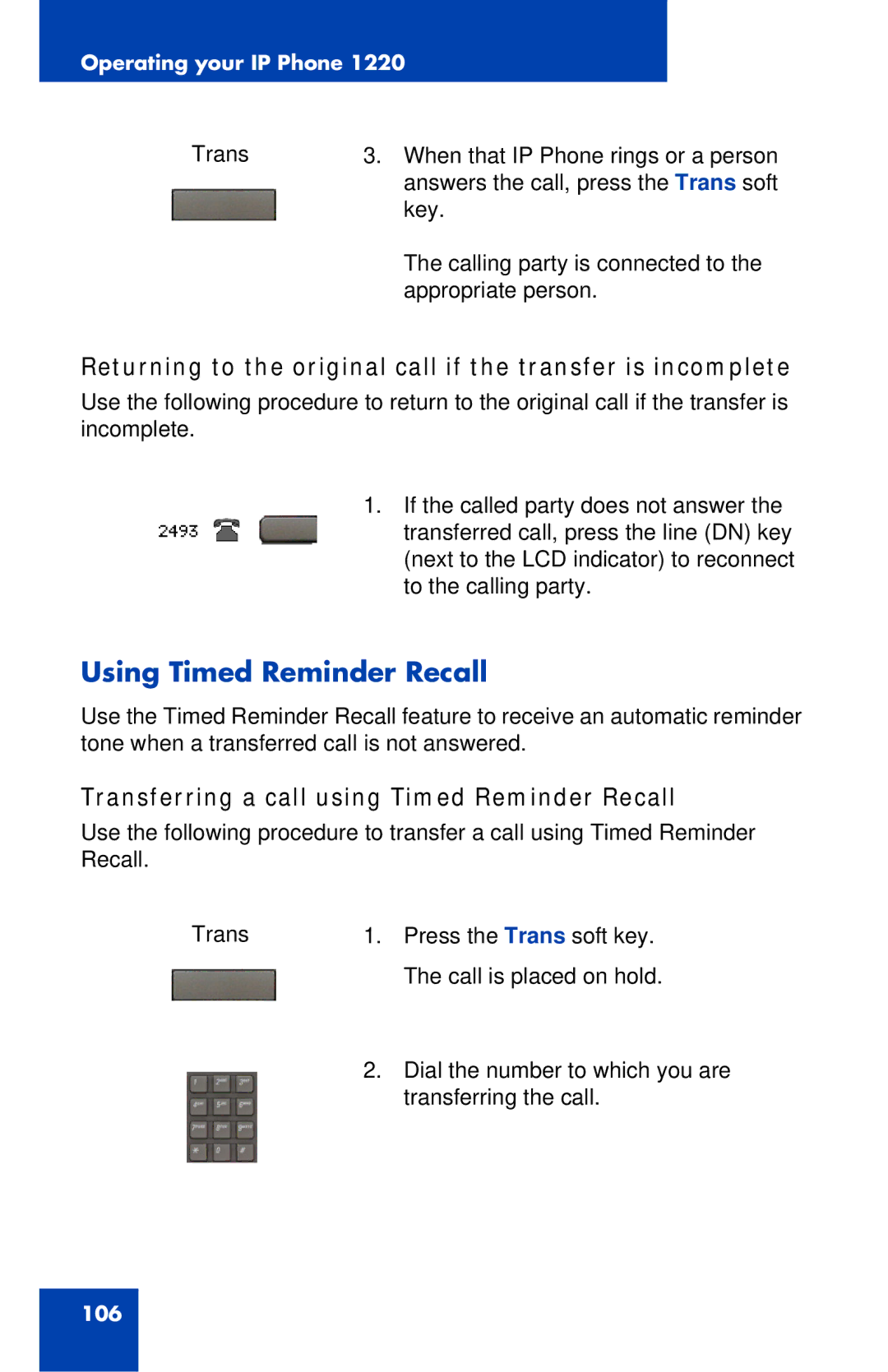 Nortel Networks IP Phone 1220 manual Using Timed Reminder Recall, Transferring a call using Timed Reminder Recall 