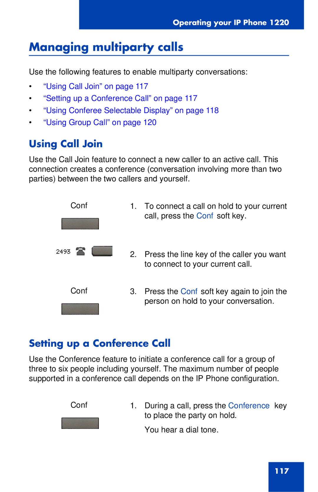 Nortel Networks IP Phone 1220 manual Managing multiparty calls, Using Call Join, Setting up a Conference Call 