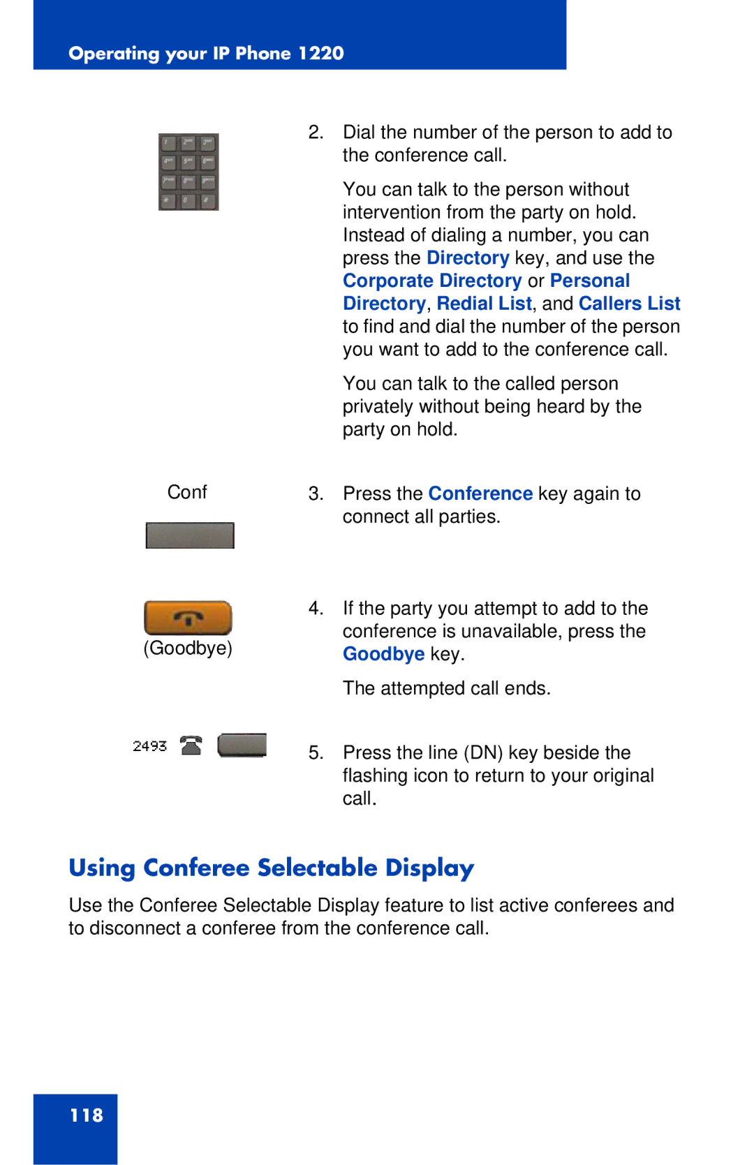 Nortel Networks IP Phone 1220 manual Using Conferee Selectable Display 