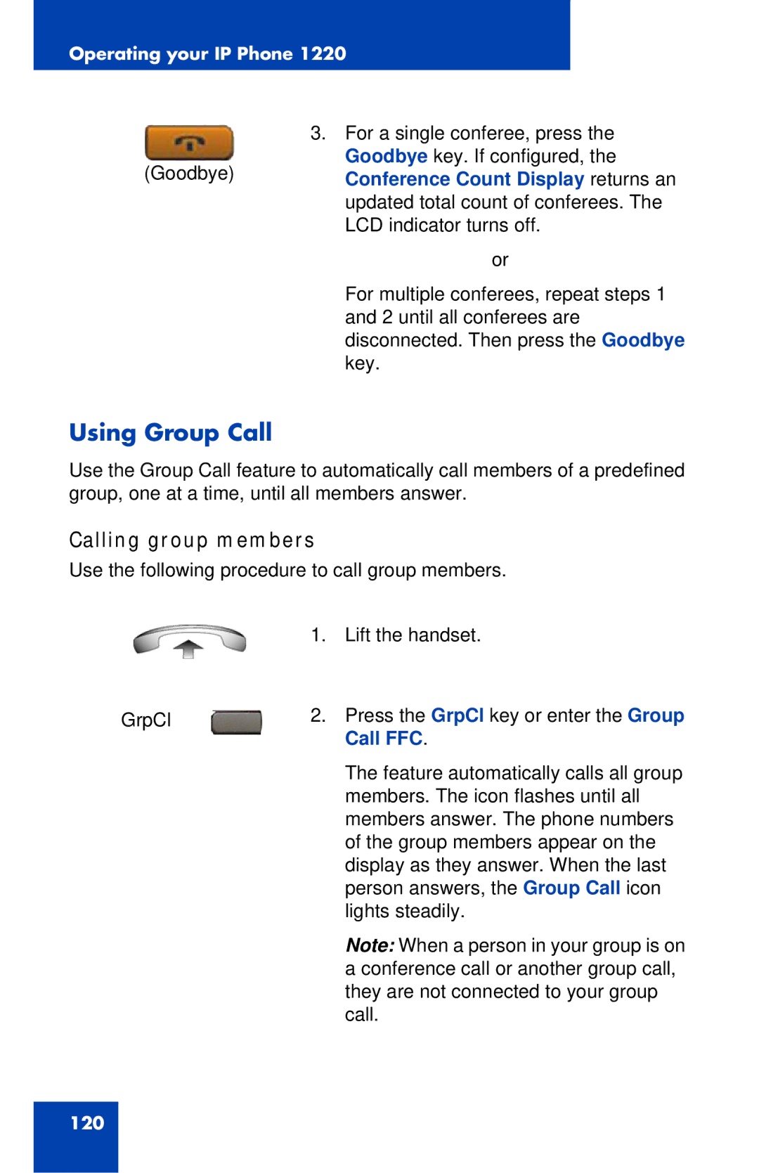 Nortel Networks IP Phone 1220 manual Using Group Call, Calling group members, Conference Count Display returns an, Call FFC 