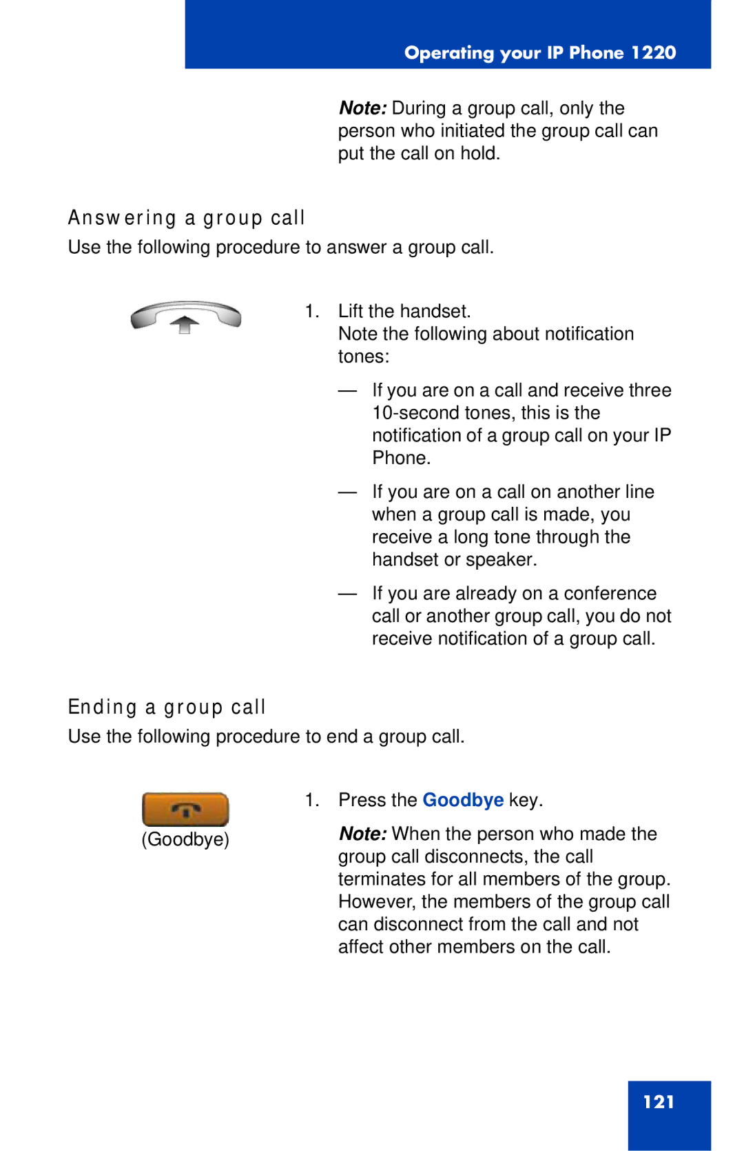 Nortel Networks IP Phone 1220 manual Answering a group call, Ending a group call 