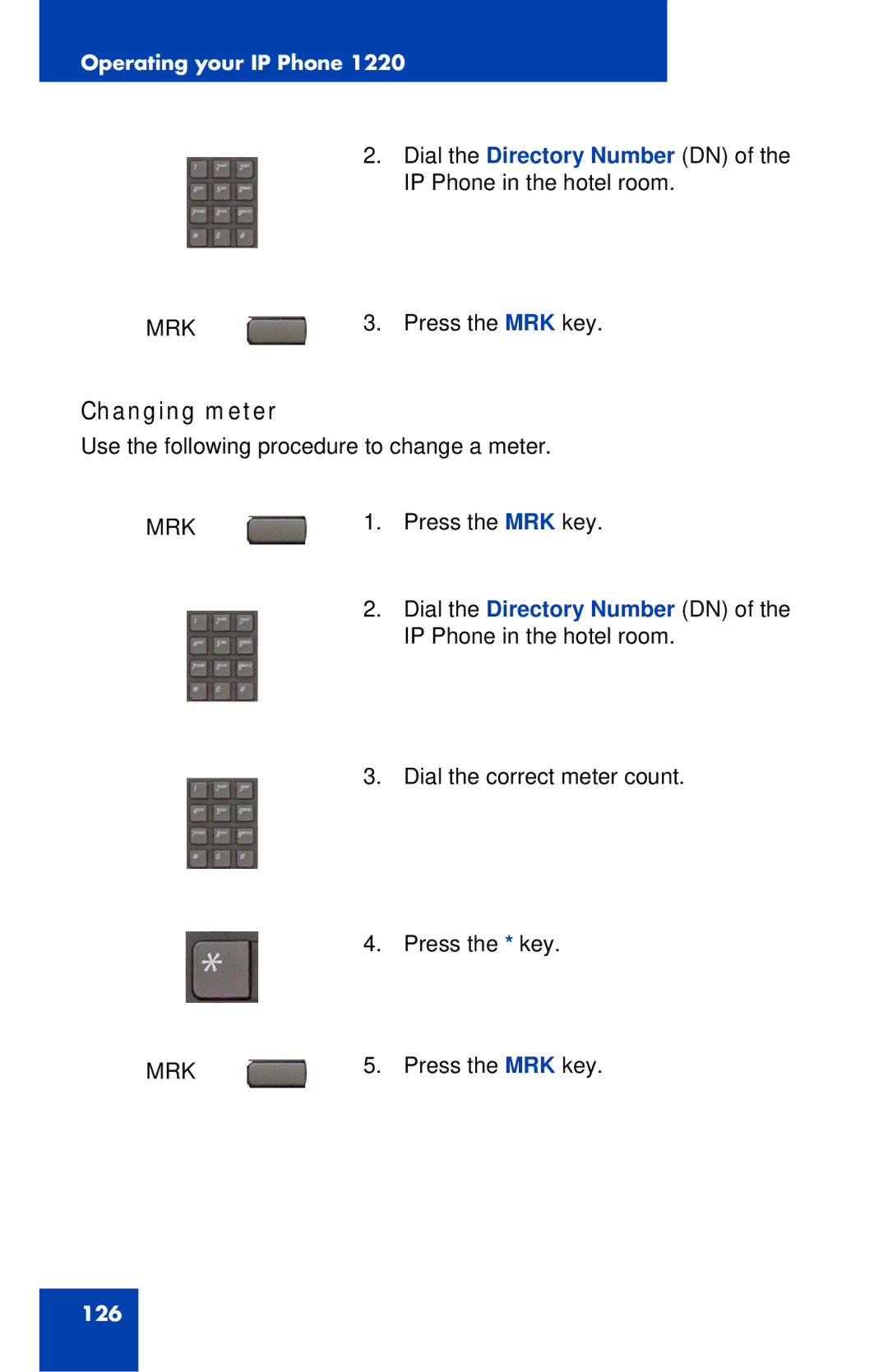 Nortel Networks IP Phone 1220 manual Changing meter 