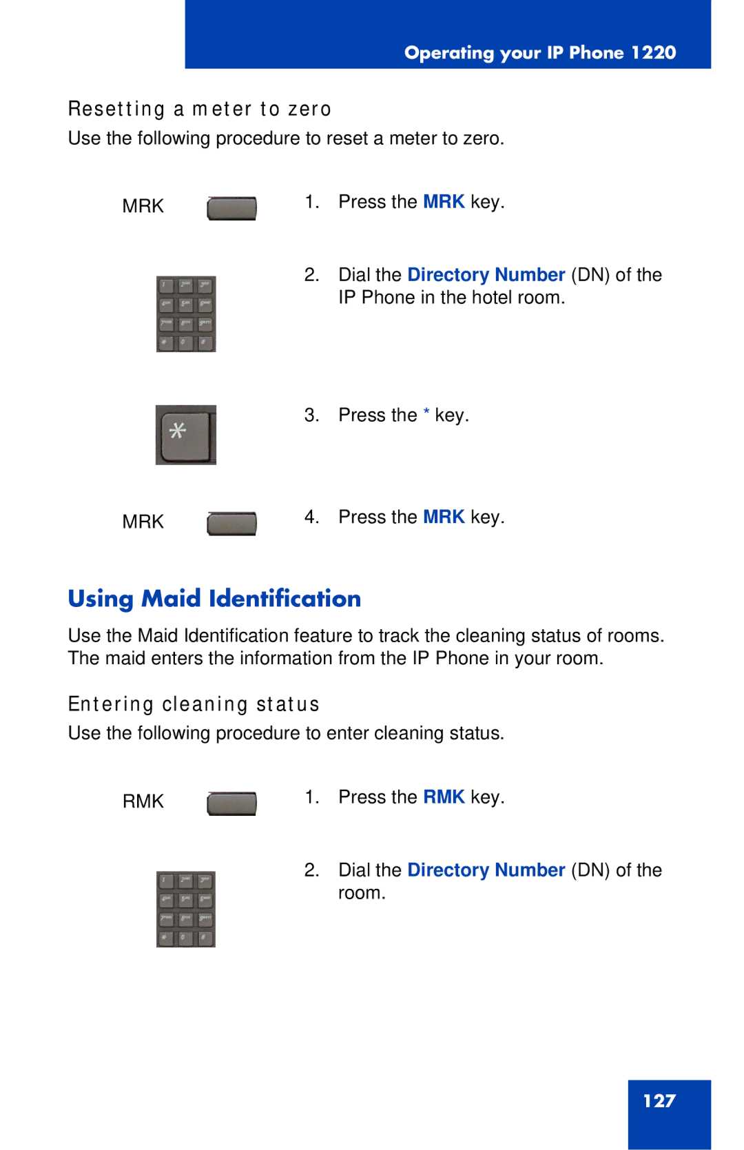 Nortel Networks IP Phone 1220 manual Using Maid Identification, Resetting a meter to zero, Entering cleaning status 