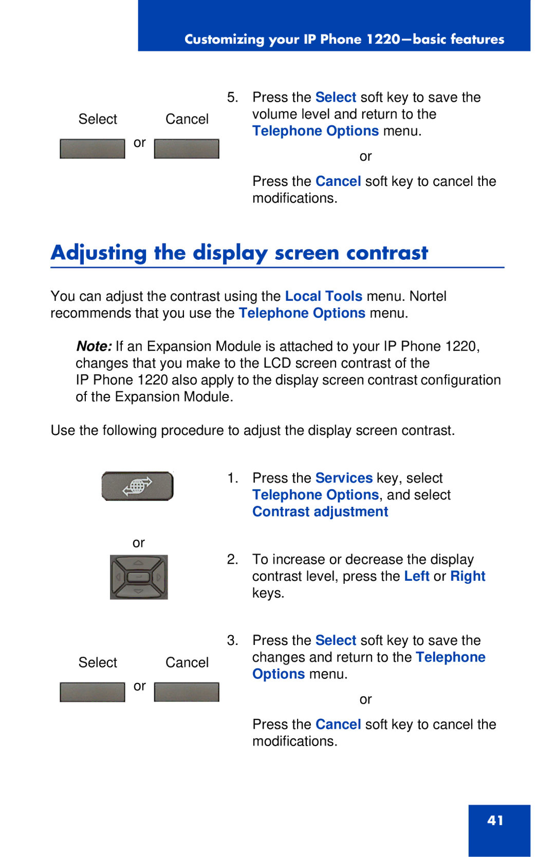 Nortel Networks IP Phone 1220 manual Adjusting the display screen contrast, Contrast adjustment 