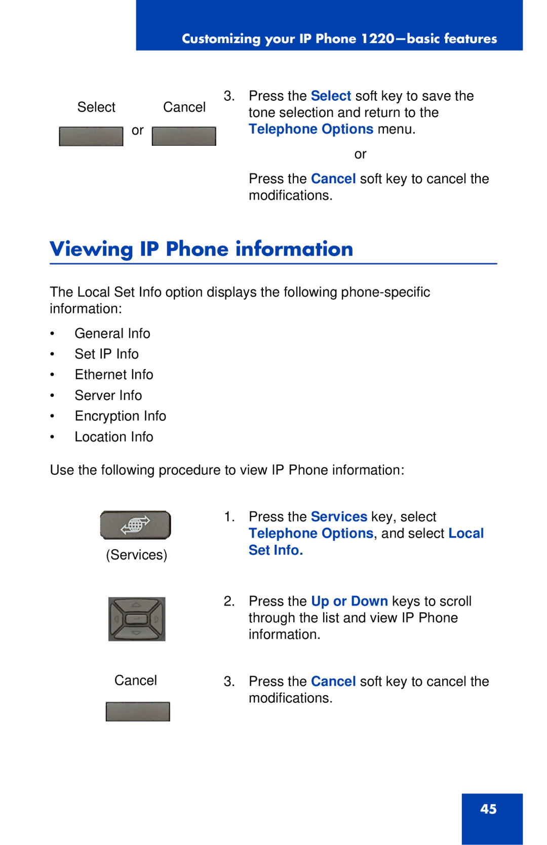 Nortel Networks IP Phone 1220 manual Viewing IP Phone information, Set Info 