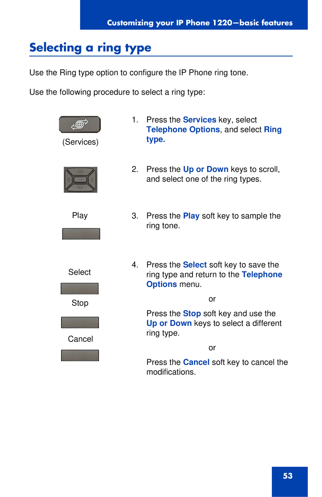 Nortel Networks IP Phone 1220 manual Selecting a ring type 