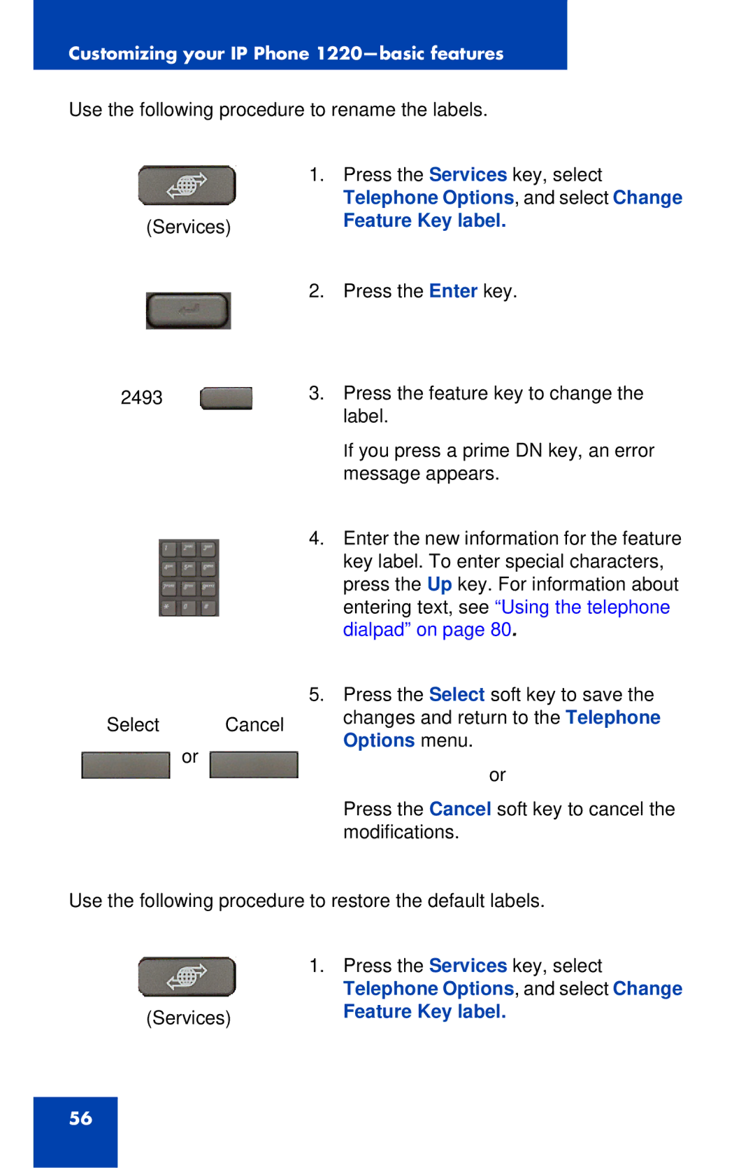 Nortel Networks IP Phone 1220 manual Feature Key label 