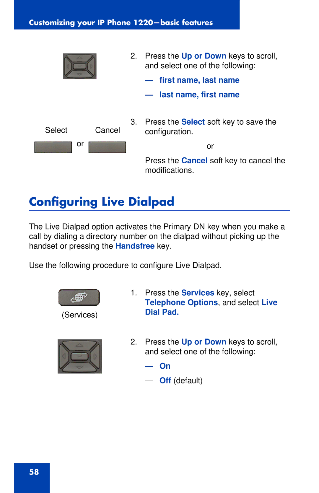 Nortel Networks IP Phone 1220 manual Configuring Live Dialpad, First name, last name Last name, first name, Dial Pad 