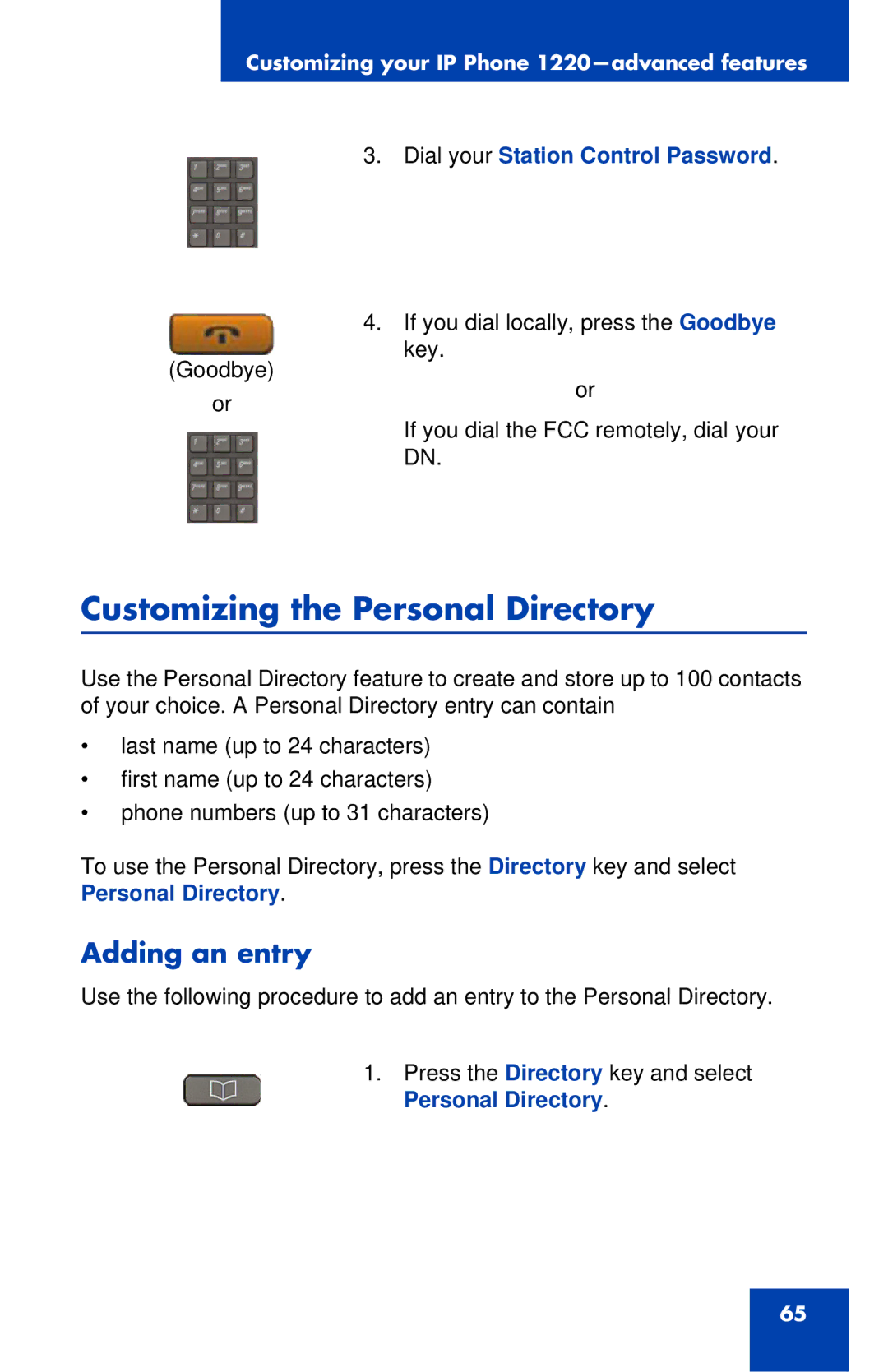 Nortel Networks IP Phone 1220 manual Customizing the Personal Directory, Adding an entry 