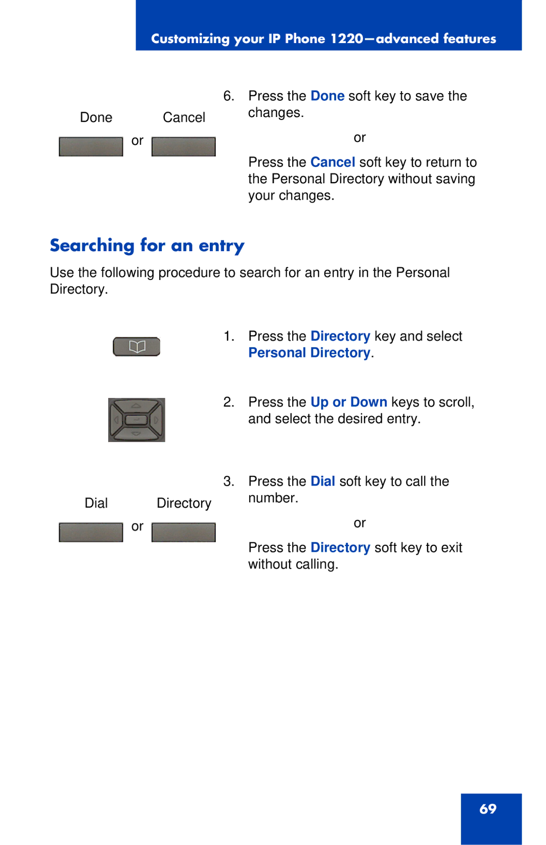 Nortel Networks IP Phone 1220 manual Searching for an entry 