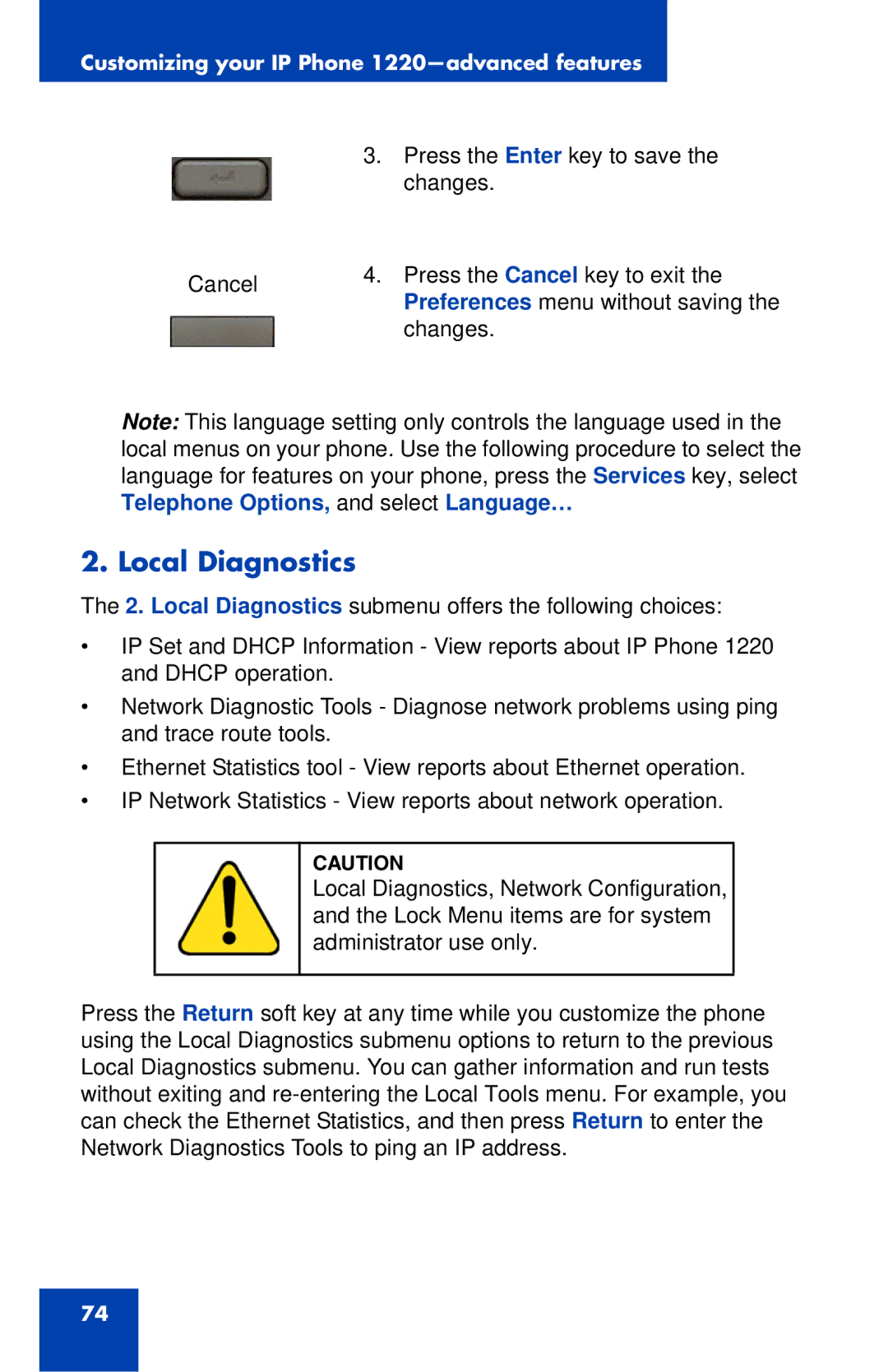 Nortel Networks IP Phone 1220 manual Local Diagnostics 